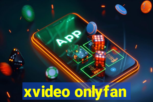 xvideo onlyfan